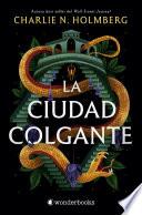 La ciudad colgante