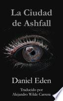 La Ciudad de Ashfall