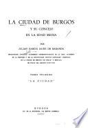 La ciudad de Burgos y su Concejo en la Edad Media
