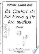 La ciudad de las losas y de los sueños