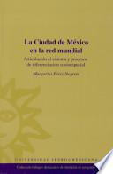 La Ciudad de México en la red mundial