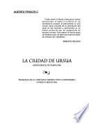 La ciudad de Ursúa