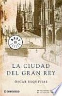 La ciudad del Gran Rey