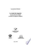 La ciudad del migrante