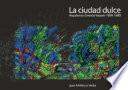La ciudad dulce