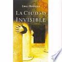 La ciudad invisible