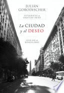 La ciudad y el deseo