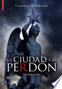 La ciudad y el perdón