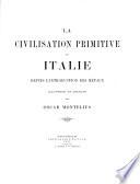 La civilisation primitive en Italie depuis l'introduction des métaux