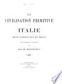La civilisation primitive en Italie depuis l'introduction des métaux