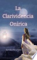 La Clarividencia Onírica