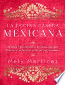 La cocina casera mexicana / The Mexican Home Kitchen (Spanish Edition)