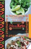 La Cocina de la Dra. Rosie MexiKeto