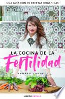 La cocina de la fertilidad
