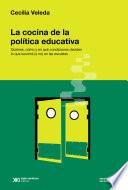 La cocina de la política educativa