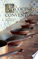 La cocina de los conventos (2ª ed.)