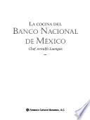 La cocina del Banco Nacional de México