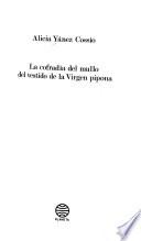 La Cofradía del Mullo del Vestido de la Virgen Pipona