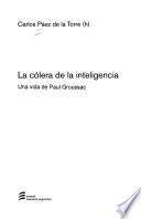 La cólera de la inteligencia