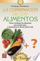 La combinación de los alimentos