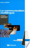 La communication multilingue