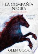 La compañía negra. Libro II - Sombras fluctuantes