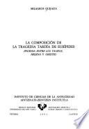 La composición de la tragedia tardía de Eurípides