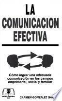 La Comunicación Efectiva