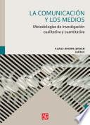 La comunicación y los medios