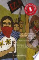 La comunidad armada rebelde y el EZLN