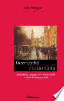 La comunidad reclamada