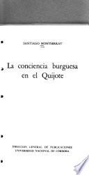 La conciencia burguesa en el Quijote