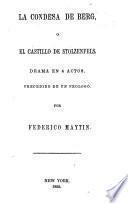 La condesa de Berg; o, El castillo de Stolzenfels
