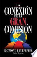 La Conexion de la gran comision