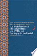 La Conferencia de Algeciras en 1906