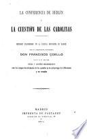 La conferencia de Berlín y la cuestión de las Carolinas