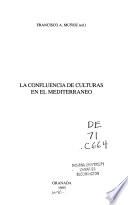 La confluencia de culturas en el Mediterráneo