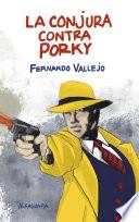 La conjura contra Porky