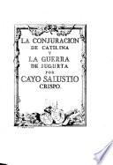 La conjuracion de Catilina y la guerra de Jugurta