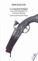 La conquista biológica