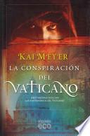 La conspiración del Vaticano