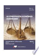 LA CONSTITUCIÓN ECONÓMICA DOMINICANA