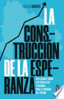 La construcción de la esperanza