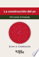 La construcción del yo
