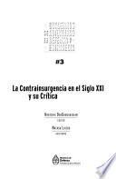 La contrainsurgencia en el siglo XXI y su crítica