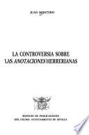 La controversia sobre las anotaciones herrerianas