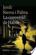 La conversió d’en Habib