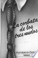 La corbata de los tres nudos