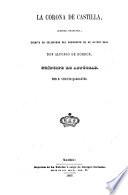 La corona de Castilla; alegoria dramatica