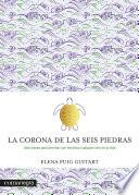 La corona de las seis piedras